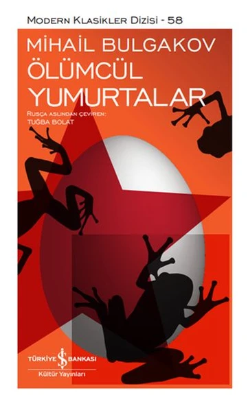 Ölümcül Yumurtalar  - Sert Kapak MİHAİL BULGAKOV ürün görseli 1