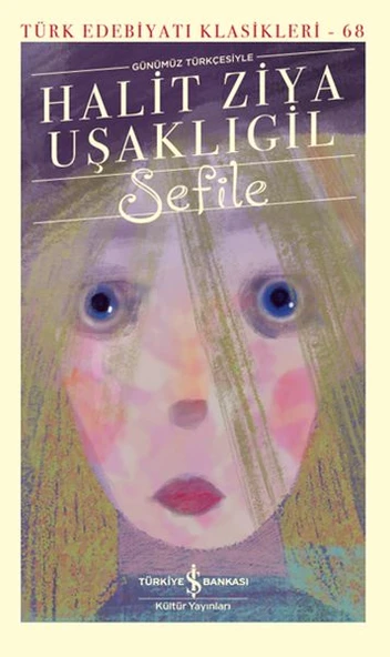 Sefile (K. Kapak) HALİT ZİYA UŞAKLIGİL ürün görseli 1