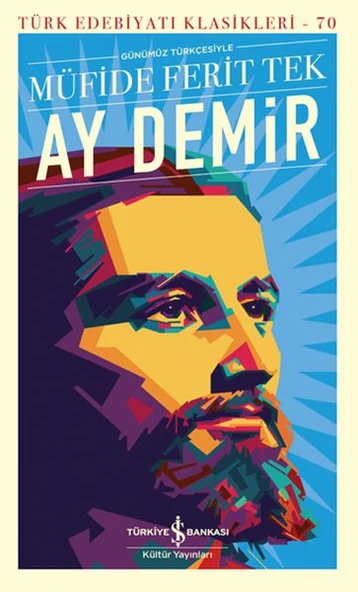 Ay Demir (K. Kapak)  MÜFİDE FERİT TEK ürün görseli 1