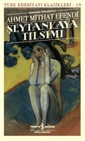 Şeytankaya Tılsımı AHMET MİTHAT EFENDİ ürün görseli 1
