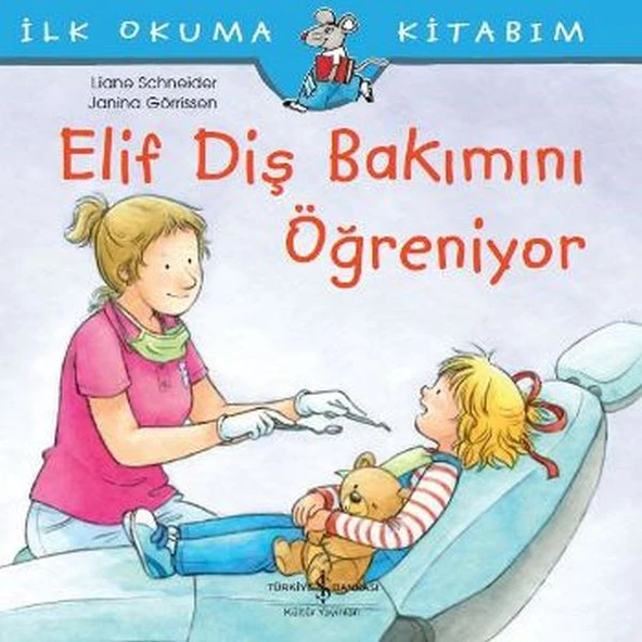 Elif Diş Bakımını Öğreniyor LIANE SCHNEIDER ürün görseli 1