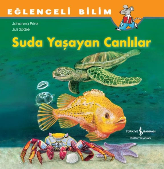 Eğlenceli Bilim Suda Yaşayan Canlılar JOHANNA PRINZ ürün görseli 1