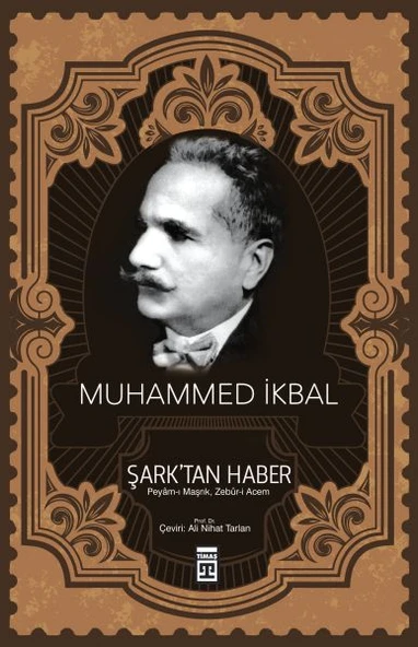 Şarktan Haber (Timaş) MUHAMMED İKBAL ürün görseli 1