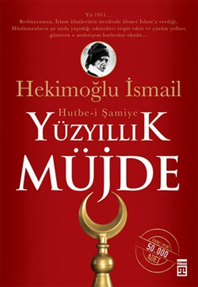 Yüz Yıllık Müjde HEKİMOĞLU İSMAİL ürün görseli 1