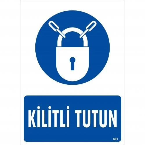 Kilitli Tutun Uyarı Levhası 25x35 KOD:601 ürün görseli 1