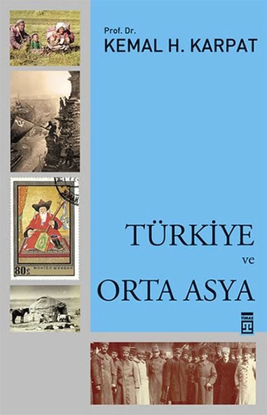 Türkiye ve Orta Asya KEMAL KARPAT ürün görseli 1