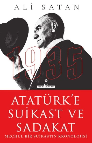 Atatürke Suikast ve Sadakat ALİ SATAN ürün görseli 1