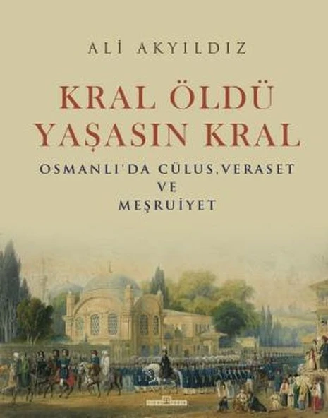 Kral Öldü, Yaşasın Kral (Ciltli) ALİ AKYILDIZ ürün görseli 1