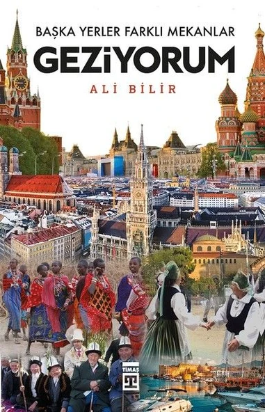 Başka Yerler Farklı Mekanlar Geziyorum ALİ BİLİR ürün görseli 1