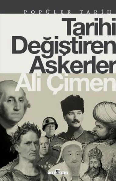 Tarihi Değiştiren Askerler ALİ ÇİMEN ürün görseli 1