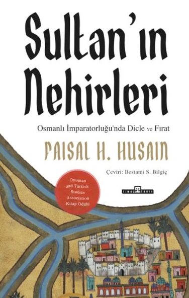 Sultanın Nehirleri FAİSAL H. HUSAİN ürün görseli 1