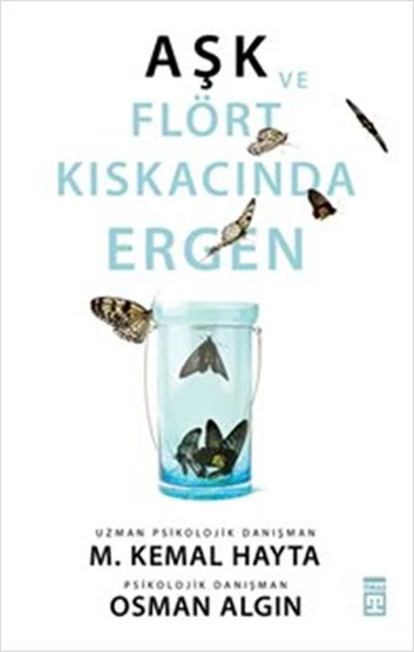 Aşk ve Flört Kıskacında Ergen M. KEMAL HAYTA, OSMAN ALGIN ürün görseli 1