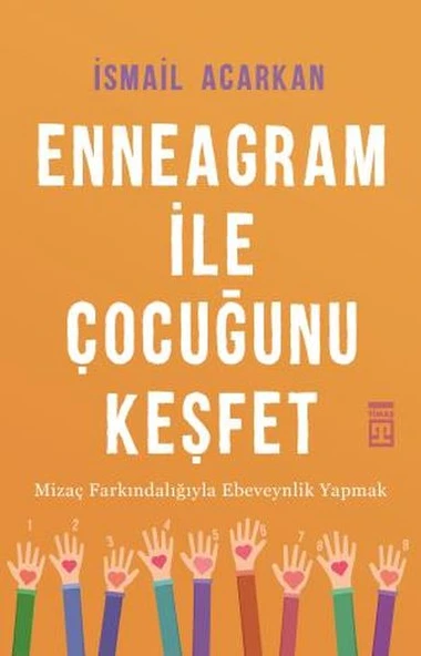 Enneagram ile Çocuğunu Keşfet İSMAİL ACARKAN ürün görseli 1