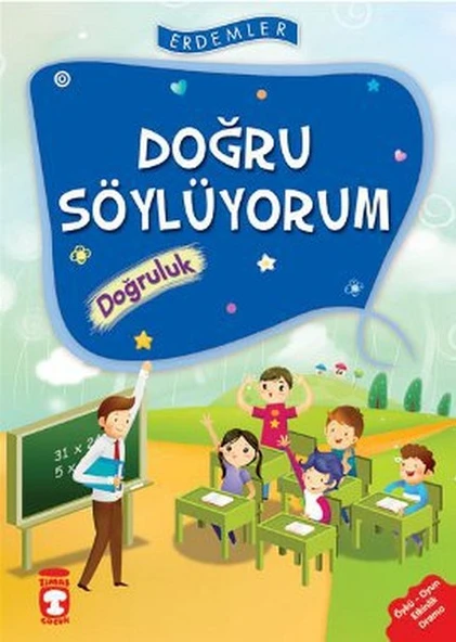 Doğru Söylüyorum Doğruluk - Erdemler 1 NECLA SAYDAM, NURAY TÜRKYILMAZ, RUKİYE KARAKÖSE, SAADET KOCAGÖZ UZUN, VAHİDE ULUSOY GÖKÇEK ürün görseli 1