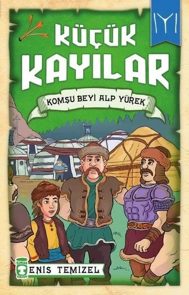 Komşu Beyi Alp Yürek - Küçük Kayılar ENİS TEMİZEL ürün görseli 1