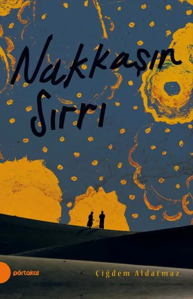 Nakkaşın Sırrı ÇİĞDEM ALDATMAZ ürün görseli 1