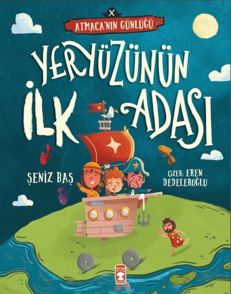 Yeryüzünün İlk Adası - Atmacanın Günlüğü ŞENİZ BAŞ ürün görseli 1