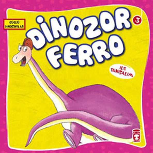 Dinozor Ferro İle Tanışalım - Güçlü Dinozorlar HEYET HEYET ürün görseli 1
