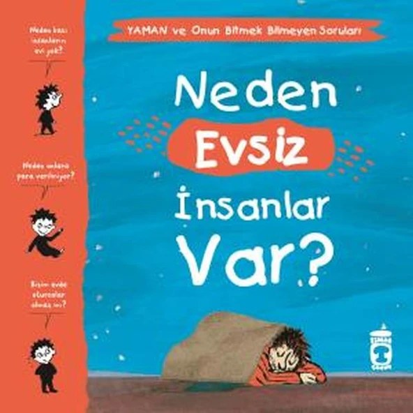 Neden Evsiz İnsanlar Var? - Yaman ve Onun Bitmek Bilmeyen Soruları GWENAELLE BOULET, MARİE AUBİNAİS, MATTHİEU DE LAUBİER ürün görseli 1