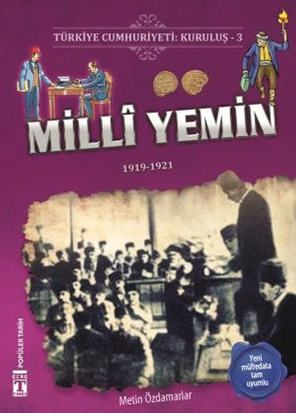 Milli Yemin - Türkiye Cumhuriyeti Kuruluş 3 METİN ÖZDAMARLAR ürün görseli 1