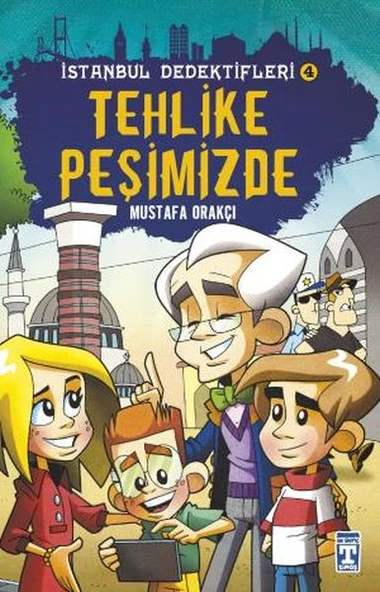 Tehlike Peşimizde - İstanbul Dedektifleri MUSTAFA ORAKÇI ürün görseli 1
