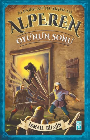 Alparslanın Akıncısı Alperen - Oyunun Sonu İSMAİL BİLGİN ürün görseli 1