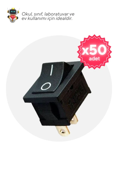 50'li Paket ON-OFF Anahtar, Switch - Okul ve Sınıflar için MEB Uyumlu ürün görseli 1