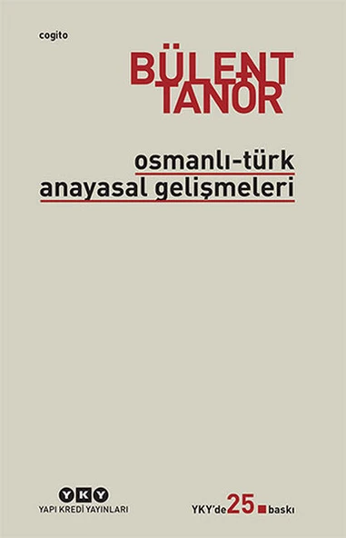 Osmanlı Türk Anayasal Gelişmeleri BÜLENT TANÖR ürün görseli 1