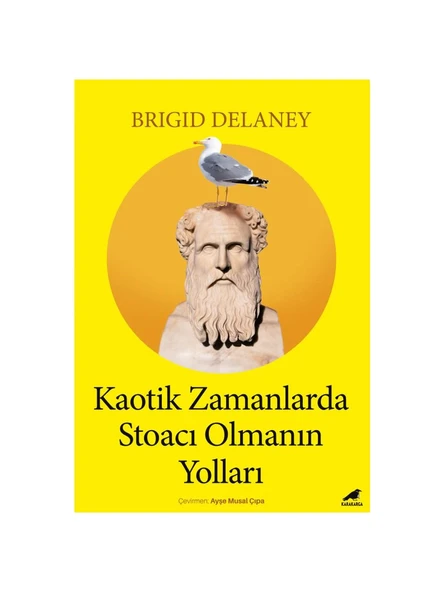 Kk Kaotik Zamanlarda Stoacı Olmanın Yolları ürün görseli 1