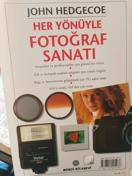 Her Yönüyle Fotoğraf Sanatı-John Hedgecoe - Resim 2