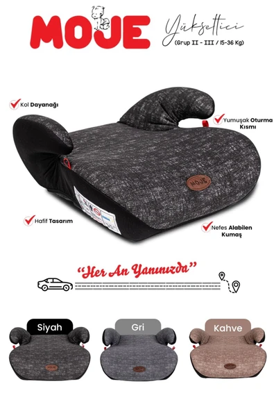 MOJE Yükseltici Koltuk Booster 15-36 Kg -gri ürün görseli 1