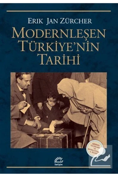 Modernleşen Türkiyenin Tarihi Gözden Geçirilmiş Ve Genişletilmiş Baskı ürün görseli 1