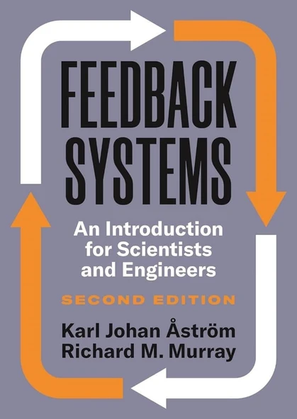 Feedback Systems: An Introduction for Scientists and Engineers, Second Edition 2nd Edition Åström Murray ürün görseli 1