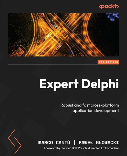 Expert Delphi - Second Edition: Robust and fast cross-platform application development Cantù Glowacki ürün görseli 1
