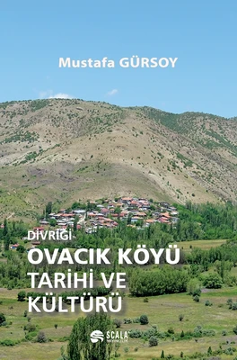 Divriği Ovacık Köyü Tarihi Ve Kültürü ürün görseli 1