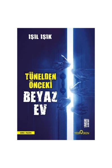 Tünelden Önceki Beyaz Ev Işıl Işık ürün görseli 1