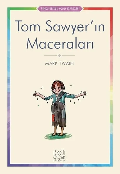 Tom Sawyer’ın Maceraları - Renkli Resimli Çocuk Klasikleri ürün görseli 1