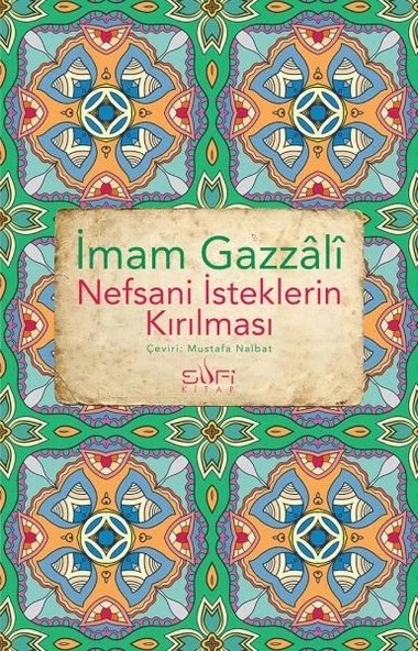 Nefsani İsteklerin Kırılması ürün görseli 1