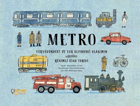 Metro – Yeryüzündeki ve Yer Altındaki Ulaşımın Resimli Kısa Tarihi ürün görseli 1