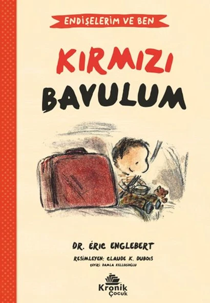 Endişelerim ve Ben 2 Kırmızı Bavulum DR. ÉRIC ENGLEBERT ürün görseli 1