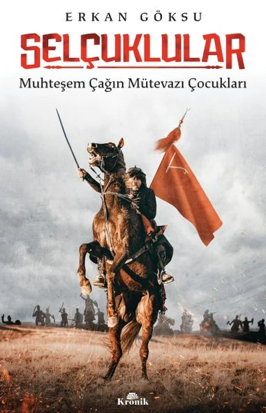 Selçuklular Muhteşem Çağın Mütevazı Çocukları ERKAN GÖKSU ürün görseli 1