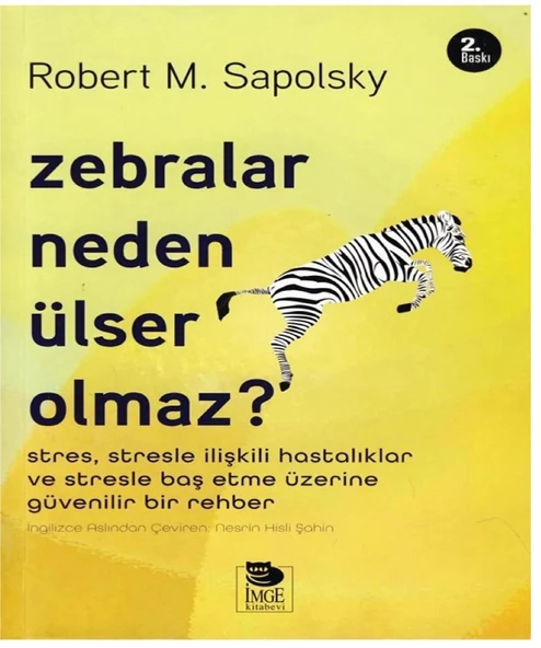 Zebralar Neden Ülser Olmaz? - Robert M. Sapolsky ürün görseli 1