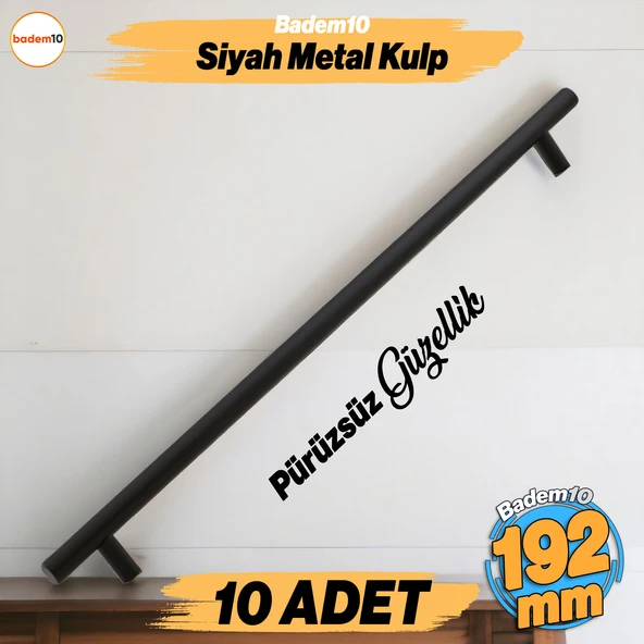 Çubuk 10 Adet Siyah Metal Kulp (192 mm-19.2 cm) Mobilya Mutfak Çekmece Dolabı Kulpu Kulbu Kulpları ürün görseli 1