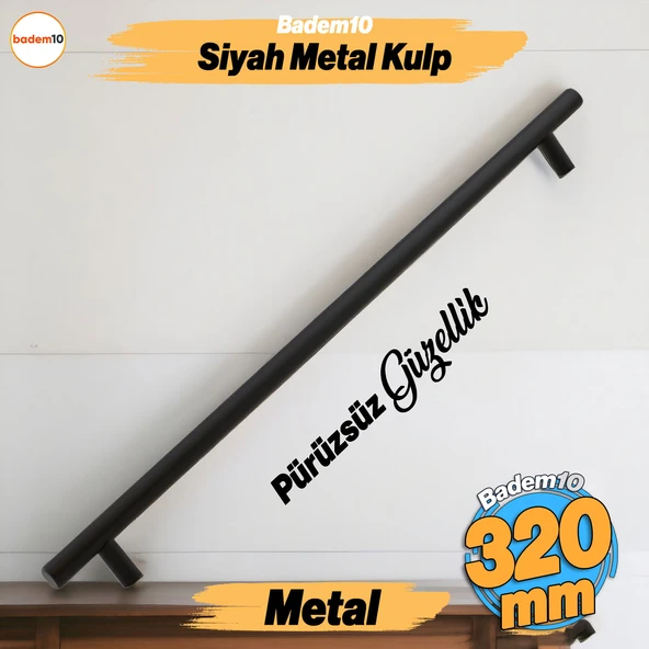 Çubuk Mat Siyah Metal Kulp 320 mm 320 Cm Mobilya Mutfak Çekmece Dolap Dolabı Kulpu Kulbu Kulplar ürün görseli 1