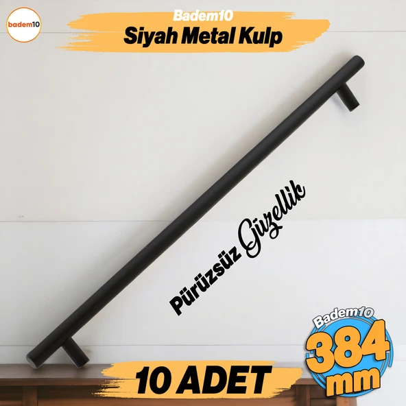 Çubuk 10 Adet Siyah Metal Kulp ( 384  mm-38.4 cm) Mobilya Mutfak Çekmece Dolabı Kulpu Kulbu Kulpları ürün görseli 1