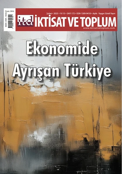 İktisat ve Toplum Dergi 172.Sayı Şubat 2025 ürün görseli 1