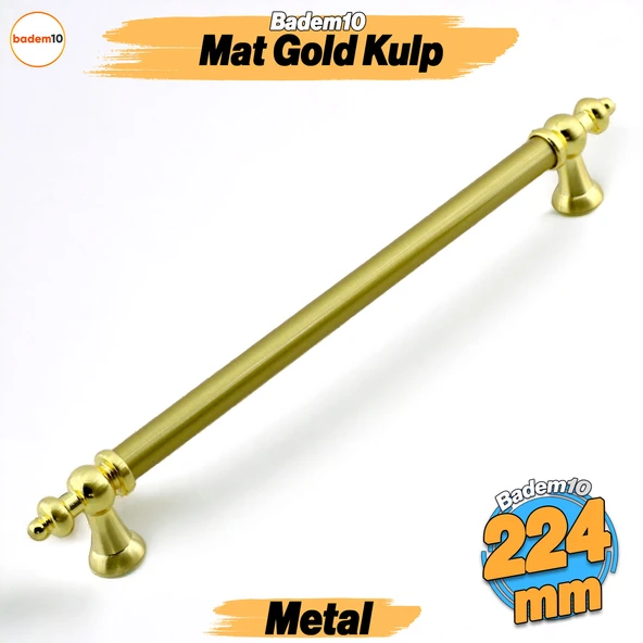 Osmanlı Mat Gold Altın Kulp 224 mm Mobilya Çekmece Mutfak Dolabı Dolap Kapak Kulpları Kulb Kulpu ürün görseli 1