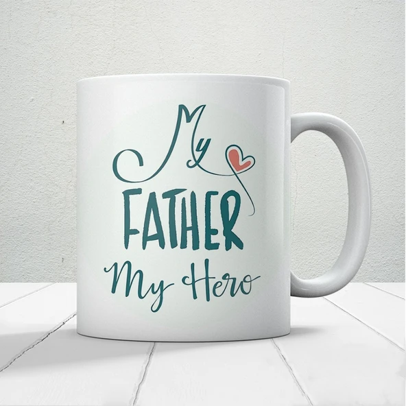 My Father My Hero Baskılı Babalar Günü Kupa Bardak ürün görseli 1