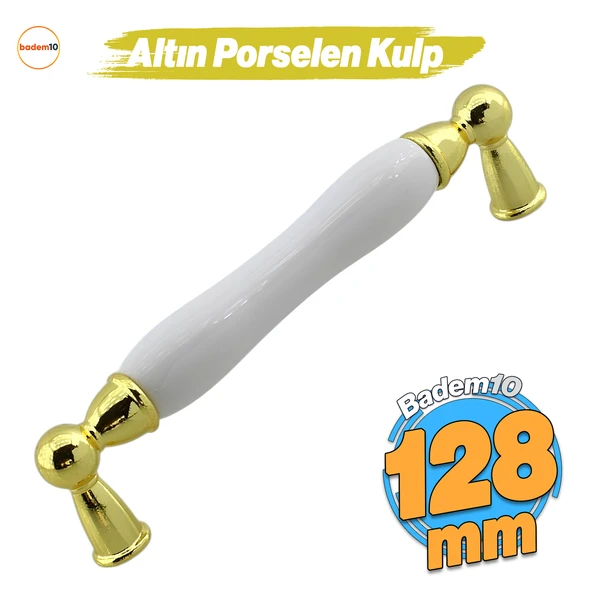 Domaniç Porselen Altın Beyaz Kulp 128 mm Mobilya Çekmece Mutfak Dolabı Dolap Kapak Kulplar Kulb Kulp ürün görseli 1