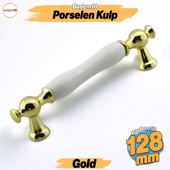 Aruh Porselen Gold Altın Kulp 128 mm Mobilya Çekmece Mutfak Dolabı Dolap Kapak Kulplar Kulb Kulpu ürün görseli 1